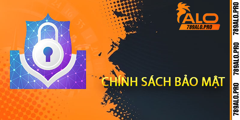 chính sách bảo mật